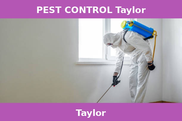 PEST CONTROL Taylor